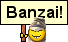 :banzai: